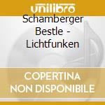 Schamberger Bestle - Lichtfunken cd