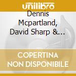 Dennis Mcpartland, David Sharp & The Jazz Underground - Internal Dialogue cd