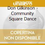Don Gilkinson - Community Square Dance cd