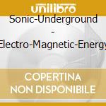 Sonic-Underground - Electro-Magnetic-Energy cd