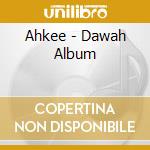Ahkee - Dawah Album cd
