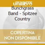 Bunchgrass Band - Spitzee Country cd