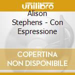 Alison Stephens - Con Espressione cd
