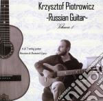 Krzysztof Piotrowicz - Russian Guitar Volume 1