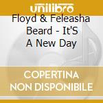 Floyd & Feleasha Beard - It'S A New Day cd