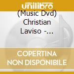 (Music Dvd) Christian Laviso - Christian Laviso Guest David Murray In Paris cd