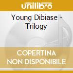 Young Dibiase - Trilogy cd