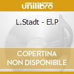 L.Stadt - El.P cd