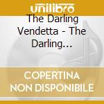 The Darling Vendetta - The Darling Vendetta cd