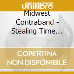 Midwest Contraband - Stealing Time From Your Mind cd