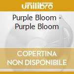 Purple Bloom - Purple Bloom cd