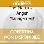 The Margins - Anger Management cd