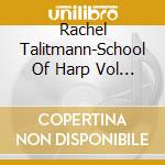 Rachel Talitmann-School Of Harp Vol 3 cd