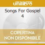 Songs For Gospel 4 cd