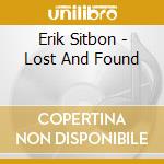 Erik Sitbon - Lost And Found cd