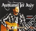 Jeremy Doc Hodges - Autumn In July