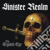 Sinister Realm - The Crystal Eye cd