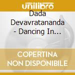 Dada Devavratananda - Dancing In The Moonlight cd musicale di Dada Devavratananda