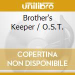 Brother's Keeper / O.S.T. cd