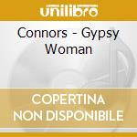 Connors - Gypsy Woman cd