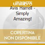 Avis Harrell - Simply Amazing! cd