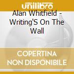 Alan Whitfield - Writing'S On The Wall cd