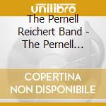 The Pernell Reichert Band - The Pernell Reichert Band Ep cd