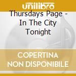 Thursdays Page - In The City Tonight cd