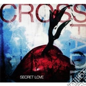 Crossfade - Secret Love (2 Cd) cd musicale di Crossfade
