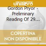 Gordon Pryor - Preliminary Reading Of 29 Train Rides cd musicale di Gordon Pryor