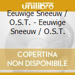 Eeuwige Sneeuw / O.S.T. - Eeuwige Sneeuw / O.S.T. cd
