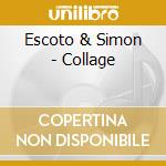 Escoto & Simon - Collage cd