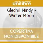 Gledhill Mindy - Winter Moon