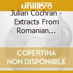 Julian Cochran - Extracts From Romanian Dances: Animation Suite cd musicale di Julian Cochran
