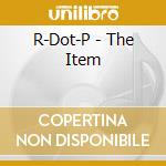 R-Dot-P - The Item cd