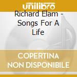 Richard Elam - Songs For A Life cd