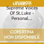 Supreme Voices Of St.Luke - Personal Praise cd
