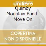 Quimby Mountain Band - Move On cd