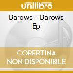 Barows - Barows Ep cd