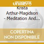 Krista Arthur-Magidson - Meditation And Visualization For Relaxation And Inner Peace cd