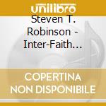 Steven T. Robinson - Inter-Faith Social Change Movement*Inc. Your Pain cd