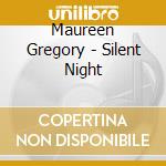 Maureen Gregory - Silent Night cd