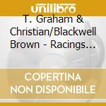 T. Graham & Christian/Blackwell Brown - Racings Country Roots cd