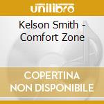 Kelson Smith - Comfort Zone cd