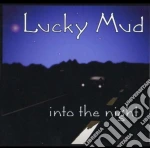 Lucky Mud - Into The Night cd