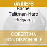 Rachel Talitman-Harp - Belgian Chamber Music Jean Absil Michel Lysight cd