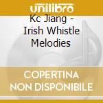 Kc Jiang - Irish Whistle Melodies