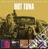 Hot Tuna - Original Album Classics (5 Cd) cd