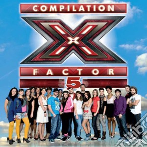 X Factor 5 Compilation / Various cd musicale di Artisti Vari