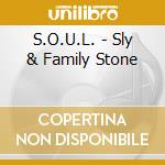 S.O.U.L. - Sly & Family Stone cd
